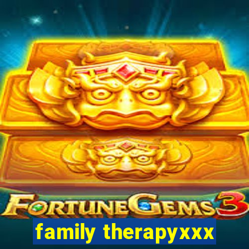 family therapyxxx